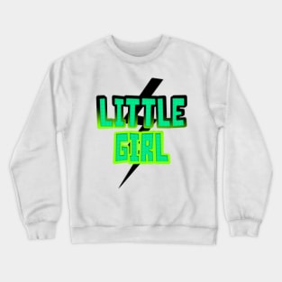 Little Girl Crewneck Sweatshirt